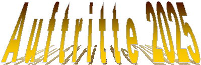 A u f t r i t t e 2025 A u f t r i t t e 2025