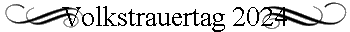 Volkstrauertag 2024