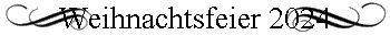 Weihnachtsfeier 2024
