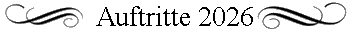 Auftritte 2026